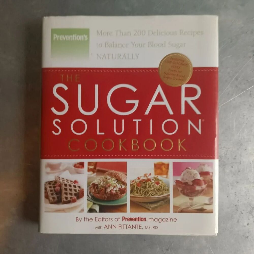 The Sugar Solution Cookbook By Ann Fittante Balance Blood Sugar Naturally
